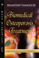 Book cover of: Biomedical Osteoporosis Treatment