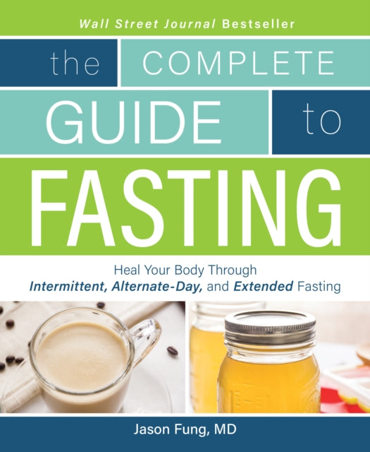 Complete Guide to Fasting