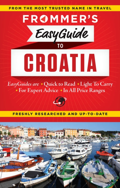 Book cover of: Frommer's EasyGuide to Croatia. By: Foster, Jane (Travel writer)