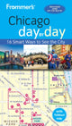 Book cover of: Frommer's Chicago day by day. By: Kate Silver