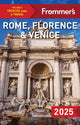 Book cover of: Frommer's Rome, Florence and Venice. By: Elizabeth Heath