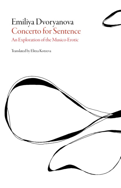 Book cover of: Concerto for Sentence. By: Emilii︠a︡ Dvori︠a︡nova