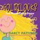 Book cover of: Goldilocks