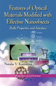 Book cover of: Features of the Optical Materials Modified with the Effective Nanoobjects. By: Natalia V. Kamanina