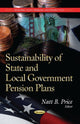 Book cover of: Sustainability of State & Local Government Pension Plans. By: Natt B. Price