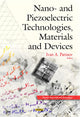 Book cover of: Nano- & Piezoelectric Technologies, Materials & Devices. By: Ivan E. Parinov