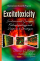 Book cover of: Excitotoxicity. By: Emerson D. Metzger