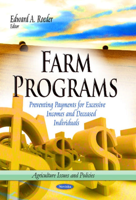 Book cover of: Farm Programs. By: Edward A. Roeder
