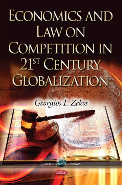 Book cover of: Economics & Law on Competition in 21st Century Globalization