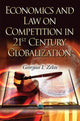 Book cover of: Economics & Law on Competition in 21st Century Globalization