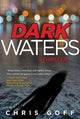 Book cover of: Dark Waters. By: Christine Goff