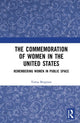 Book cover of: Commemoration of Women in the United States. By: Teresa Bergman