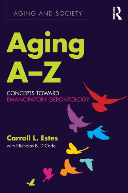 Book cover of: Aging A-Z. By: Carroll L. Estes
