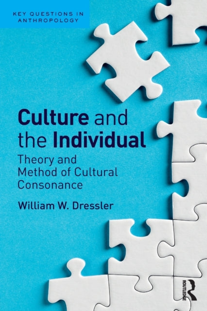 Book cover of: Culture and the Individual. By: William W. Dressler