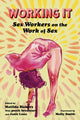 Book cover of: Working It. By: Matilda Bickers