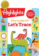 Book cover of: Let's Trace. By: Highlights Learning