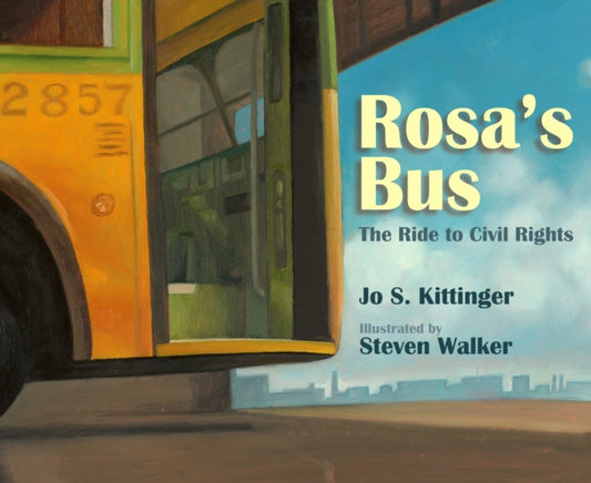 Book cover of: Rosa's Bus. By: Jo S. Kittinger