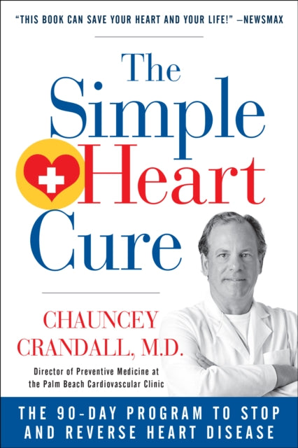 Book cover of: Simple Heart Cure. By: Chauncey Crandall