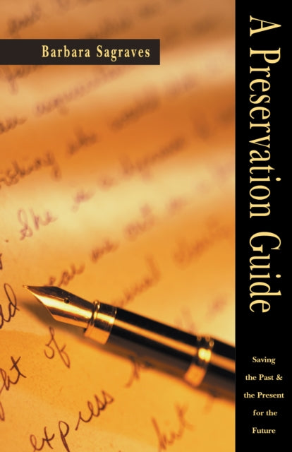 Book cover of: Preservation Guide. By: Barbara Sagraves