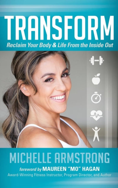 Book cover of: Transform. By: Michelle Armstrong