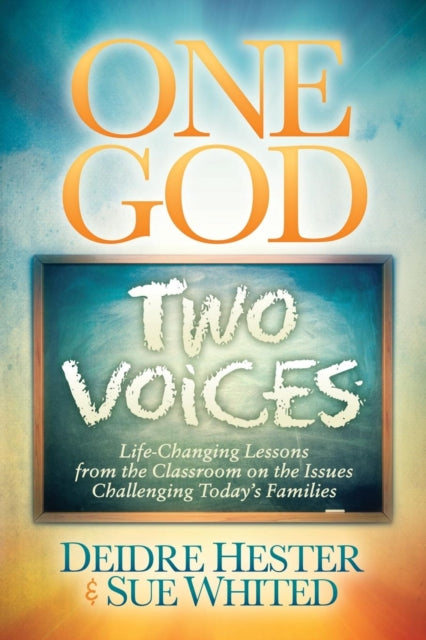 Book cover of: One God Two Voices. By: Deidre Hester