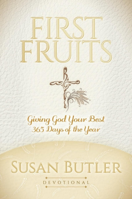 Book cover of: First Fruits. By: Susan Butler