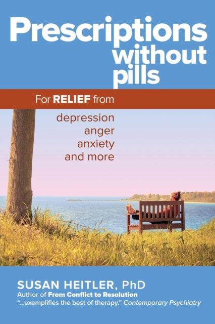 Book cover of: Prescriptions Without Pills. By: Susan M. Heitler