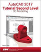 Book cover of: AutoCAD 2017 Tutorial Second Level 3D Modeling. By: Randy Shih
