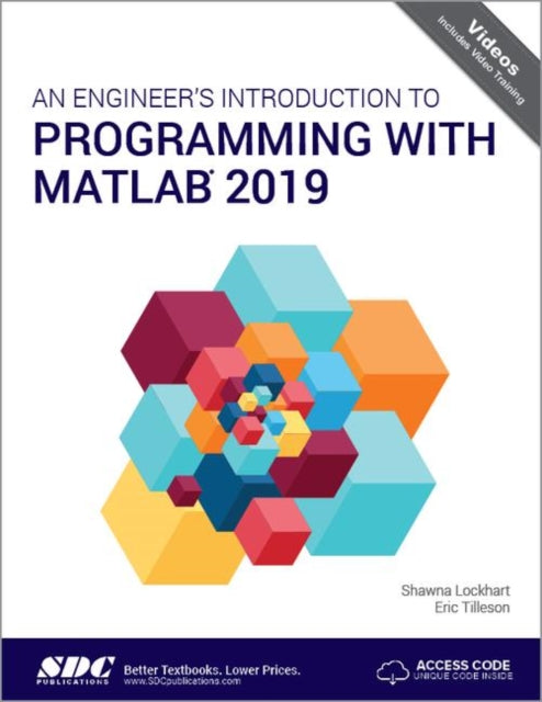 Book cover of: Engineer's Introduction to Programming with MATLAB 2019. By: Shawna Lockhart
