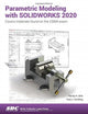 Book cover of: Parametric Modeling with SOLIDWORKS 2020. By: Randy Shih