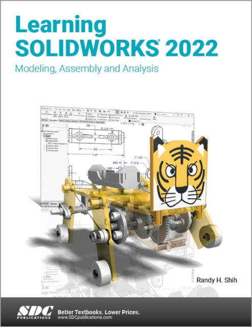 Book cover of: Learning SOLIDWORKS 2022. By: Randy Shih