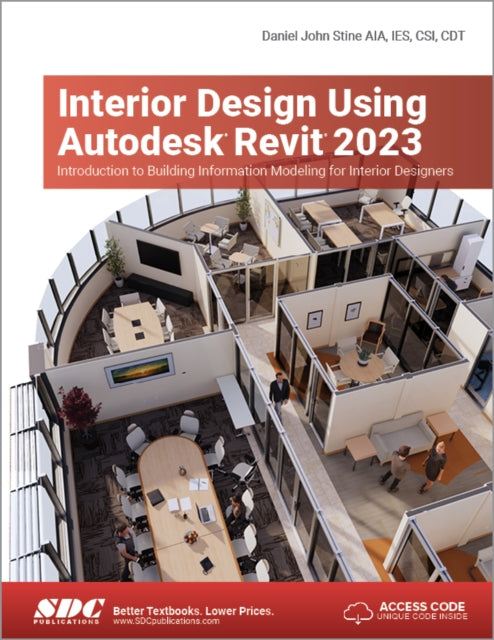 Book cover of: Interior Design Using Autodesk Revit 2023. By: Daniel John Stine