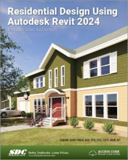 Book cover of: Residential Design Using Autodesk Revit 2024. By: Daniel John Stine
