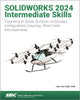 Book cover of: SOLIDWORKS 2024 Intermediate Skills