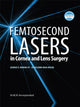 Book cover of: Femtosecond Lasers in Cornea and Lens Surgery. By: G. Waring