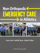Book cover of: Non-orthopedic Emergency Care in Athletics. By: Francis Feld