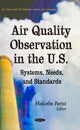 Book cover of: Air Quality Observation in the U.S.. By: Malcolm Parisi