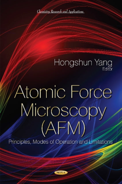 Book cover of: Atomic Force Microscopy (AFM). By: Hongshun, Ph.D. Yang