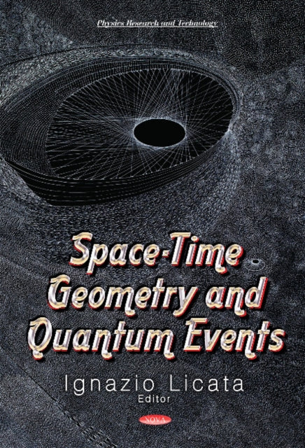 Book cover of: Space Time Geometry & Quantum Events. By: Ignazio Licata