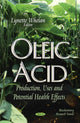Book cover of: Oleic Acid. By: Lynette Whelan