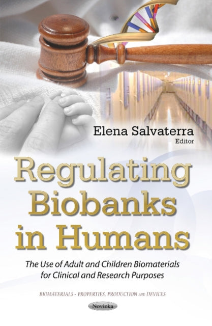 Book cover of: Regulating Biobanks in Humans. By: Elena Salvaterra