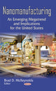 Book cover of: Nanomanufacturing. By: Brad D. McReynolds