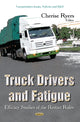 Book cover of: Truck Drivers & Fatigue. By: Cherise Ryers