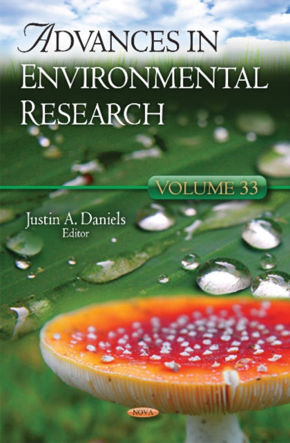 Book cover of: Advances in Environmental Research. By: Justin A. Daniels