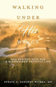 Book cover of: Walking Under His Wings