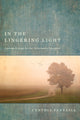 Book cover of: In the Lingering Light