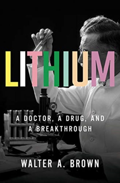 Book cover of: Lithium. By: Walter A. Brown