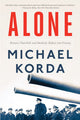 Book cover of: Alone. By: Michael Korda