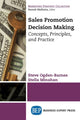 Book cover of: Sales Promotion Decision Making. By: Steve Ogden-Barnes