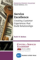 Book cover of: Service Excellence. By: Ruth N. Bolton